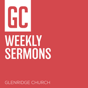 Podcast GC Weekly Sermons