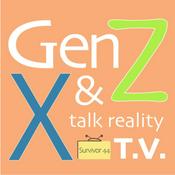 Podcast Gen X & Z Talk Reality TV