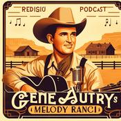 Podcast Gene Autry's Melody Ranch - Radio OTR