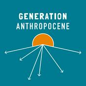 Podcast Generation Anthropocene