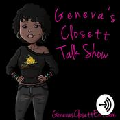Podcast Geneva’s Closett