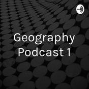 Podcast Geography Podcast 1
