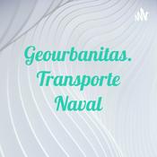 Podcast Geourbanitas. Transporte Naval