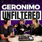 Podcast Geronimo Unfiltered