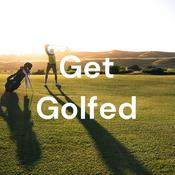 Podcast Get Golfed