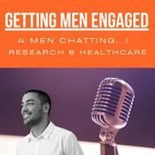 Podcast Getting Men Engaged