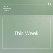 Podcast GFC - This Week