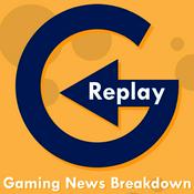 Podcast Replay: Gaming News Breakdown