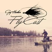 Podcast Gig Harbor Fly Cast