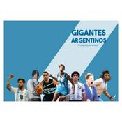 Podcast Gigantes Argentinos