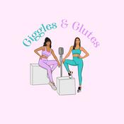 Podcast Giggles&Glutes Podcast