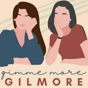 Podcast Gimme more Gilmore