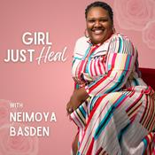 Podcast Girl Just Heal
