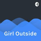 Podcast Girl Outside