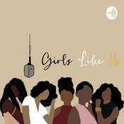 Podcast Girls Like Us