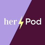 Podcast Her Pod