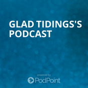 Podcast Glad Tidings's Podcast