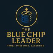Podcast The Blue Chip Leader - Podcast