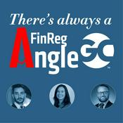 Podcast Global Custodian There's Always a FinReg Angle