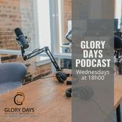 Podcast Glory Days Podcast