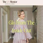 Podcast Glo From The Inside Out