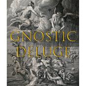 Podcast Gnostic Deluge Podcast