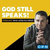 Podcast God Still Speaks with Leon du Preez