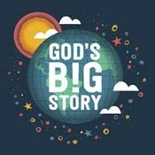 Podcast God's Big Story