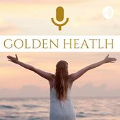Podcast GOLDEN HEALTH