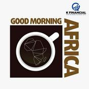 Podcast Good Morning Africa