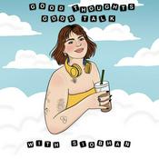 Podcast Good Thoughts, Good Talk
