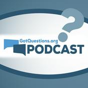 Podcast GotQuestions.org Podcast