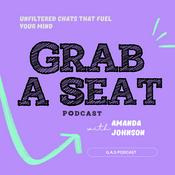 Podcast Grab A Seat Podcast