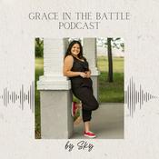 Podcast Grace in the Battle
