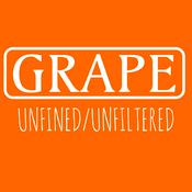 Podcast GRAPE: Unfined/Unfiltered