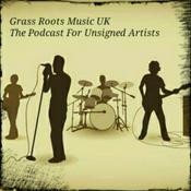 Podcast GRASS ROOTS MUSIC UK