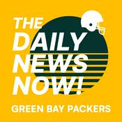 Podcast Green Bay Packers | The Daily News Now!