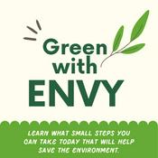 Podcast Green With ENVY