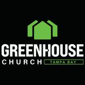 Podcast Greenhouse Church Tampa