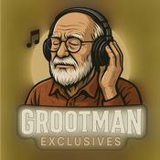 Podcast GROOTMAN EXCLUSIVES MIXTAPES