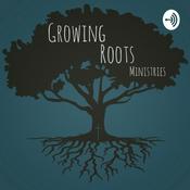 Podcast Growing Roots Podcast