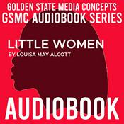 Podcast GSMC Audiobook Series: Little Women by Louisa May Alcott