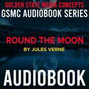 Podcast GSMC Audiobook Series: Round the Moon by Jules Verne