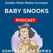 Podcast GSMC Classics: Baby Snooks