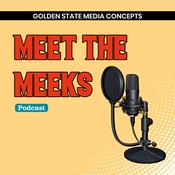Podcast GSMC Classics: Meet the Meeks