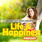 Podcast GSMC Life & Happiness Podcast
