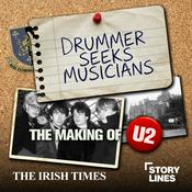 Podcast Drummer Seeks Musicians: The Making of U2