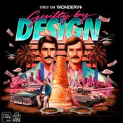 Podcast Guilty by Design