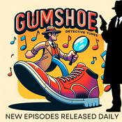 Podcast Gumshoe Detective Tunes