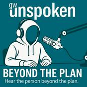 Podcast gwunspoken - Beyond the Plan
